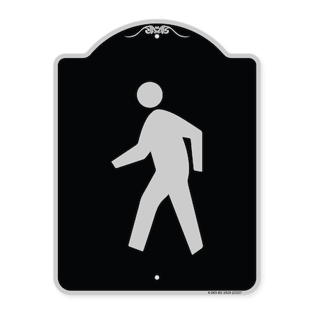 Signmission Pedestrian Crossing Symbol Heavy-Gauge Aluminum Architectural Sign, 24" x 18", BS-1824-23337 A-DES-BS-1824-23337